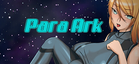 更新[日式RPG/扶她/西瓜肚] 帕拉方舟 Para Ark v1.11生肉步兵版+DLC [1.0G]